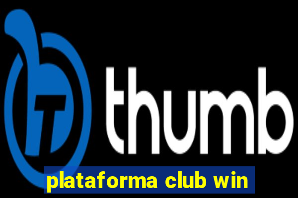 plataforma club win